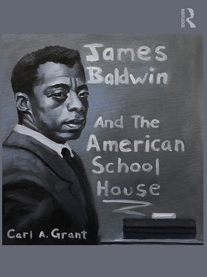cover image of James Baldwin and the American Schoolhouse